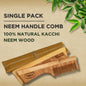 TABBSZ KACHI NEEM WOOD COMBS - Tabbsz store- Handle Comb / Single Pack - wk_wallet